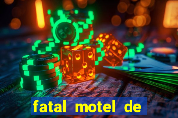 fatal motel de nova mutum